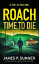 Time To Die by James P. Sumner, 9781036701451