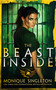 The Beast Inside (A dark urban fantasy) by Monique Singleton, 9781036701529