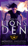 Into The Lion's Den (A dark fantasy) by Monique Singleton, 9781036701536