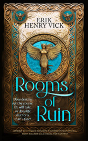 Rooms of Ruin (A Dark Fantasy Novel) by Erik Henry Vick, 9781036706142