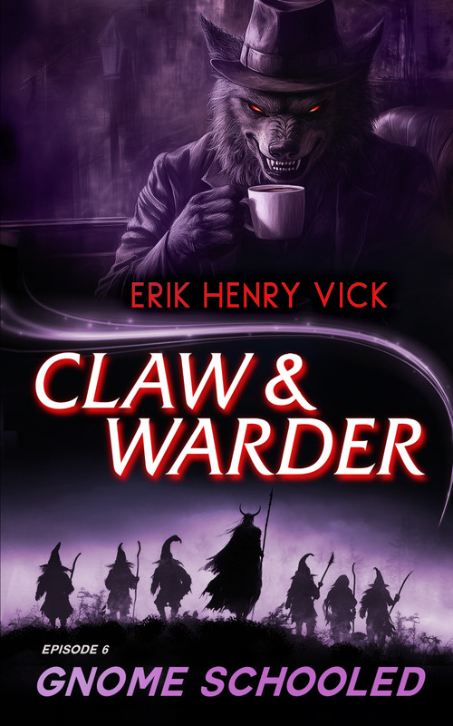 Gnome Schooled by Erik Henry Vick, 9781036706210