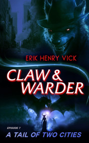 A Tail of Two Cities by Erik Henry Vick, 9781036706227