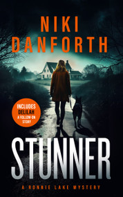 Stunner (A page-turning mystery series) by Niki Danforth, 9781036707378