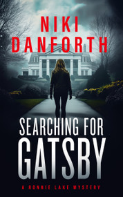 Searching for Gatsby (A page-turning mystery series) by Niki Danforth, 9781036707392