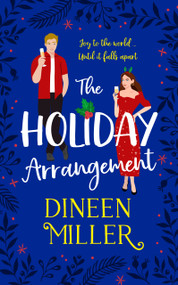 The Holiday Arrangement by Dineen Miller, 9781036709396