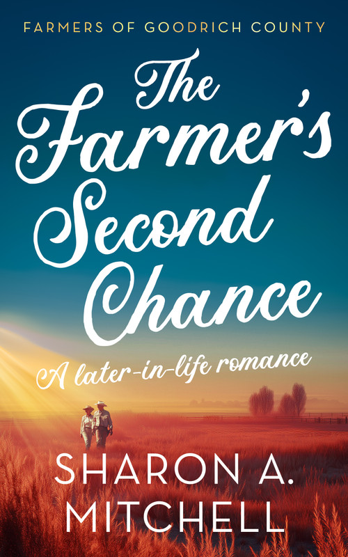 The Farmer's Second Chance by Sharon A. Mitchell, 9781036707897