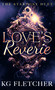Love's Reverie by K.G. Fletcher, 9781036708221