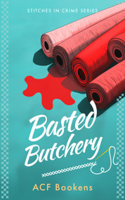 Basted Butchery by ACF Bookens, 9781036710361