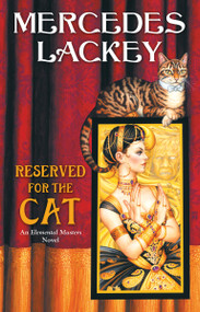 Reserved for the Cat - 9780756420901 by Mercedes Lackey, 9780756420901