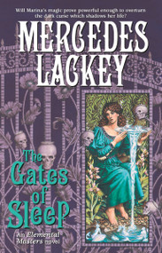 The Gates of Sleep - 9780756420871 by Mercedes Lackey, 9780756420871