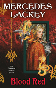 Blood Red by Mercedes Lackey, 9780756420994