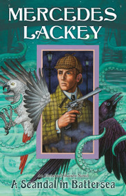 A Scandal in Battersea - 9780756421021 by Mercedes Lackey, 9780756421021