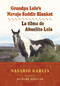 Grandpa Lolo's Navajo Saddle Blanket (La tilma de Abuelito Lolo) by Nasario García, Richard Moeller, 9780826350794
