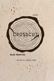 Crosscut (Poems) by Sean Prentiss, 9780826361318
