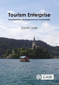 Tourism Enterprise (Developments, Management and Sustainability) by David Leslie, 9781786395481
