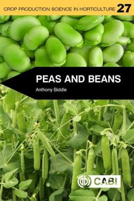 Peas and Beans by Anthony J Biddle, 9781780640914