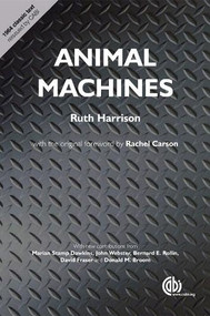 Animal Machines by Ruth Harrison, Marian Stamp-Dawkins, 9781780642840
