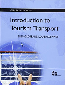 Introduction to Tourism Transport by Sven Gross, Louisa Klemmer, 9781780642147