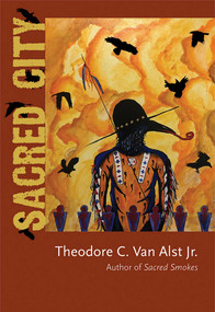Sacred City by Theodore C. Van Alst, 9780826362865