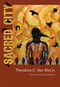 Sacred City by Theodore C. Van Alst, 9780826362865