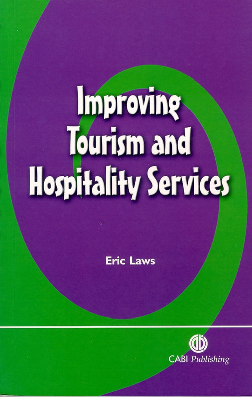 Improving Tourism and Hospitality Services by Eric Laws, 9780851999951