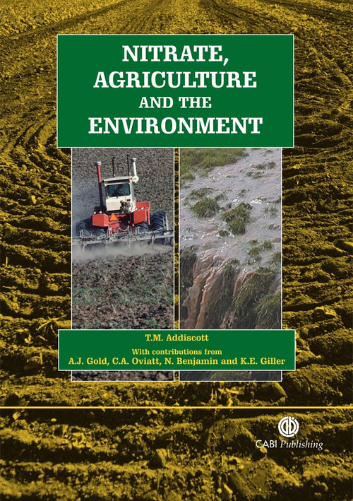 Nitrate, Agriculture and the Environment by Tom Addiscott, 9780851999135