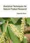 Analytical Techniques for Natural Product Research by Satyanshu Kumar, 9781780644738
