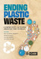 Ending Plastic Waste (Community Actions Around the World) by Britta Denise Hardesty, Kathryn Willis, Justine Barrett, Chris Wilcox, 9781800623613