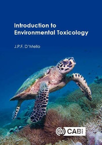 Introduction to Environmental Toxicology by J P F D'Mello, 9781789245189