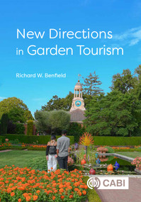 New Directions in Garden Tourism by Richard W Benfield, 9781789241754