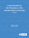 Linear Models for the Prediction of the Genetic Merit of Animals by Raphael A Mrode, Ivan Pocrnic, 9781800620483