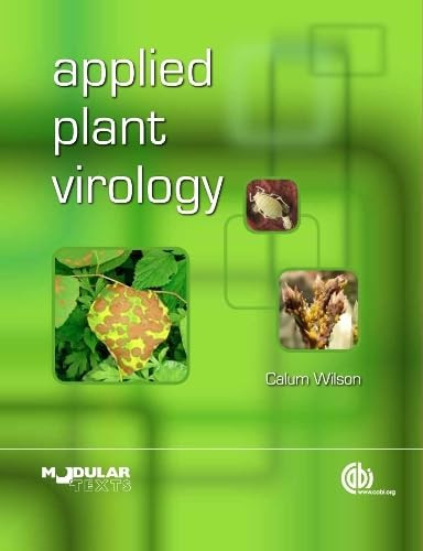Applied Plant Virology by Calum Rae Wilson, 9781845939915