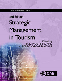 Strategic Management in Tourism by Luiz Moutinho, Alfonso Vargas-Sánchez, 9781786390240