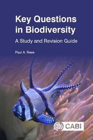 Key Questions in Biodiversity (A Study and Revision Guide) by Paul A. Rees, 9781789248630