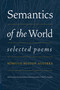 Semantics of the World (Selected Poems) by Rómulo Bustos Aguirre, Nohora Arrieta Fernández, Sanders A. Mark, 9780826364241