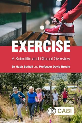 Exercise (A Scientific and Clinical Overview) by Hugh J. N. Bethell, David Brodie, 9781800621831