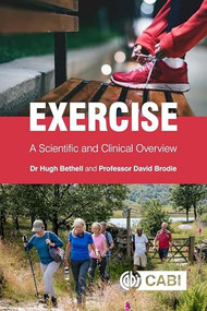 Exercise (A Scientific and Clinical Overview) by Hugh J. N. Bethell, David Brodie, 9781800621831