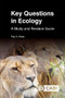 Key Questions in Ecology (A Study and Revision Guide) by Paul A. Rees, 9781789247572