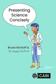 Presenting Science Concisely by Bruce Kirchoff, 9781789246995