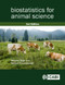 Biostatistics for Animal Science by Miroslav Kaps, William R Lamberson, 9781786390356