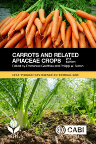 Carrots and Related Apiaceae Crops by Emmanuel Geoffriau, Philipp W Simon, 9781789240955