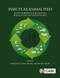 Insects as Animal Feed (Novel Ingredients for Use in Pet, Aquaculture and Livestock Diets) by Heidi Hall, Elaine Fitches, Rhonda Smith, 9781800620476