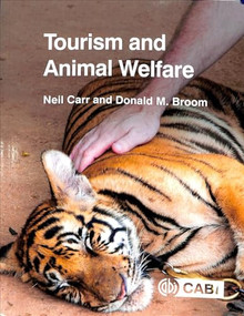 Tourism and Animal Welfare by Neil Carr, Donald M Broom, 9781786391865