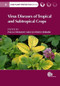 Virus Diseases of Tropical and Subtropical Crops by Paula Tennant, Gustavo Fermin, 9781780644264
