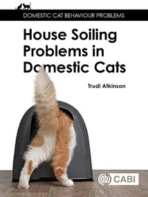 House-soiling Problems in Domestic Cats by Trudi Atkinson, 9781789246872