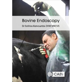 Bovine Endoscopy by Sotirios Karvountzis, 9781789246667