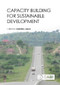 Capacity Building for Sustainable Development by Valentine Udoh James, 9781780646169