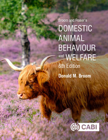 Broom and Fraser's Domestic Animal Behaviour and Welfare by Donald M Broom, 9781789248784