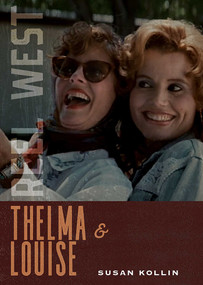 Thelma & Louise by Susan Kollin, 9780826365521