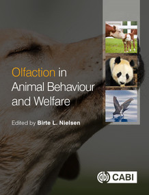 Olfaction in Animal Behaviour and Welfare by Birte L Nielsen, 9781786391599